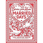 Married Days: Stories from Home Series - Hardcover