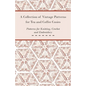 A Collection of Vintage Patterns for Tea and Coffee Cosies; Patterns for Knitting, Crochet and Embroidery - Paperback