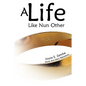 A Life Like Nun Other - Paperback