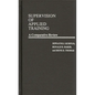 Supervision of Applied Training: A Comparative Review - Hardcover