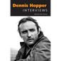 Dennis Hopper: Interviews - Paperback