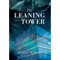 The Leaning Tower - Hardcover