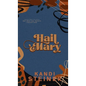 Hail Mary: Special Edition - Hardcover