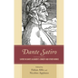 Dante Satiro: Satire in Dante Alighieri's Comedy and Other Works - Paperback