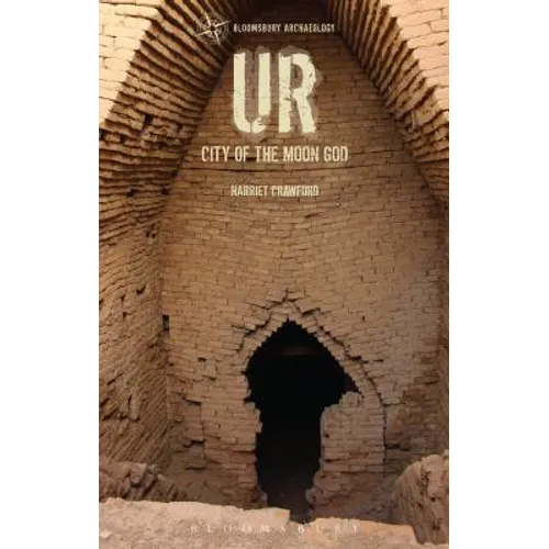Ur: The City of the Moon God - Paperback