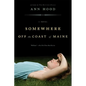 Somewhere Off the Coast of Maine - Paperback