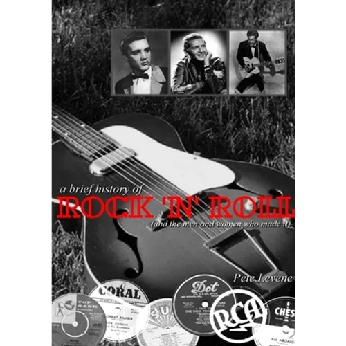 A Brief History of Rock 'n' Roll - Paperback