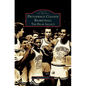 Providence College Basketball: The Friar Legacy - Hardcover