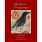 My Name is the Morrigan - Paperback