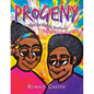 Progeny: When You Grow Up You Can be Anything That You Want To Be - Paperback