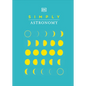 Simply Astronomy - Hardcover