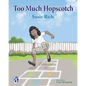 Too Much Hopscotch - Paperback