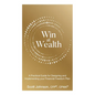 Win at Wealth: A Practical Guide for Designing and Implementing your Financial Freedom Plan - Paperback
