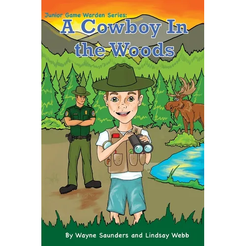 A Cowboy In The Woods - Hardcover