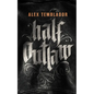 Half Outlaw - Hardcover