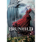 Brunhild the Dragonslayer, Vol. 1 (Manga) - Paperback