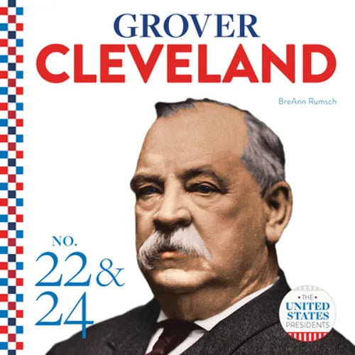 Grover Cleveland - Library Binding