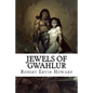 Jewels of Gwahlur - Paperback