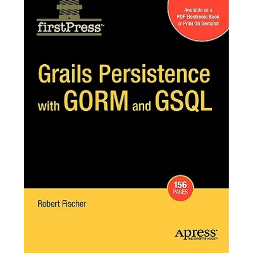 Grails Persistence with Gorm and Gsql - Paperback