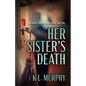 Her Sister's Death - Paperback