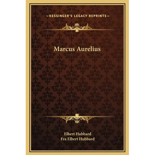 Marcus Aurelius - Hardcover