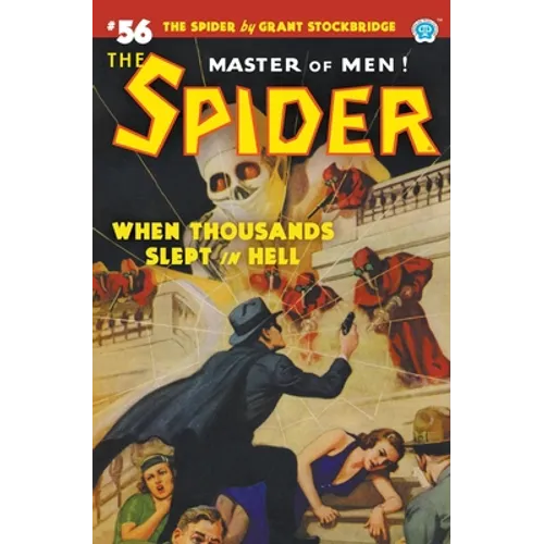 The Spider #56: When Thousands Slept in Hell - Paperback
