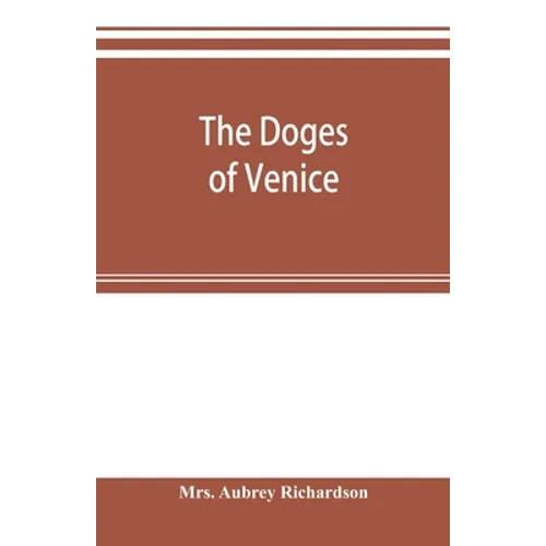 The doges of Venice - Paperback