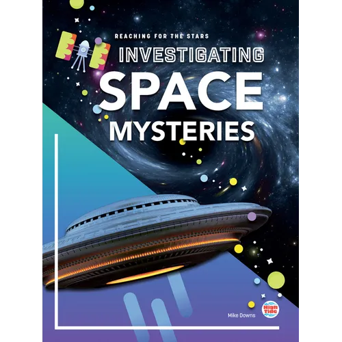 Investigating Space Mysteries - Hardcover