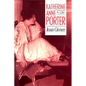 Katherine Anne Porter: A Life - Paperback
