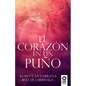 El corazón en un puño - Paperback