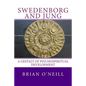 Swedenborg and Jung: A Gestalt of Psychospiritual Development - Paperback