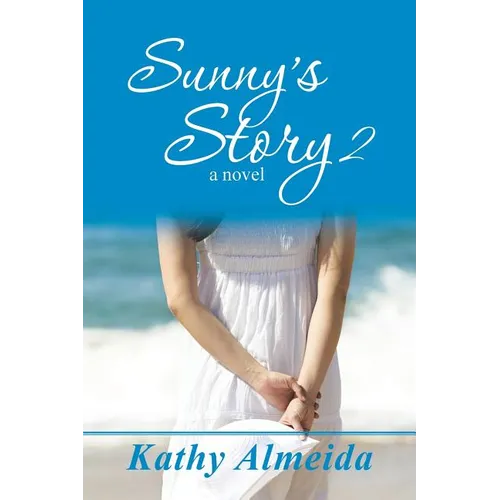 Sunny's Story 2 - Paperback