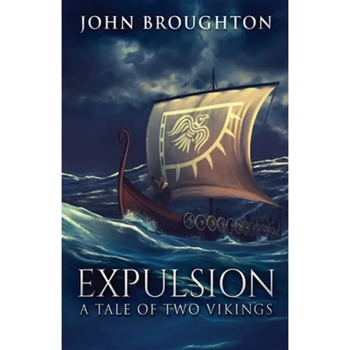 Expulsion: A Tale Of Two Vikings - Paperback
