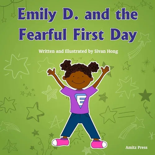 Emily D. and the Fearful First Day - Paperback