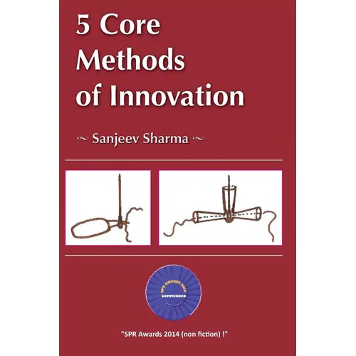 5 Core Methods of Innovation - Paperback