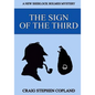 The Sign of the Third - Large Print: A New Sherlock Holmes Mystery - Paperback