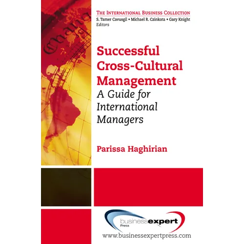 Successful Cross-Cultural Management: A Guide for International Managers - Paperback