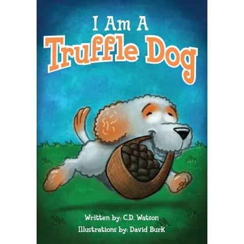 I Am A Truffle Dog - Paperback