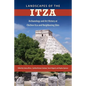 Landscapes of the Itza: Archaeology and Art History at Chichen Itza and Neighboring Sites - Hardcover