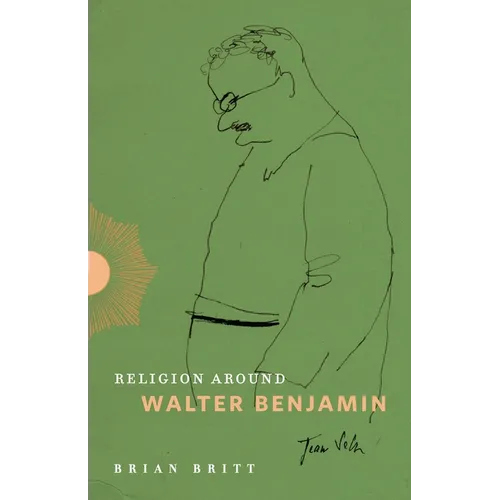 Religion Around Walter Benjamin - Paperback