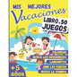 Mis Mejores Vacaciones - LIBRO DE 50 JUEGOS: a partir de 5 años - Libro de actividades para niños - Laberintos, Unir los puntos, Busca las diferencias - Paperback
