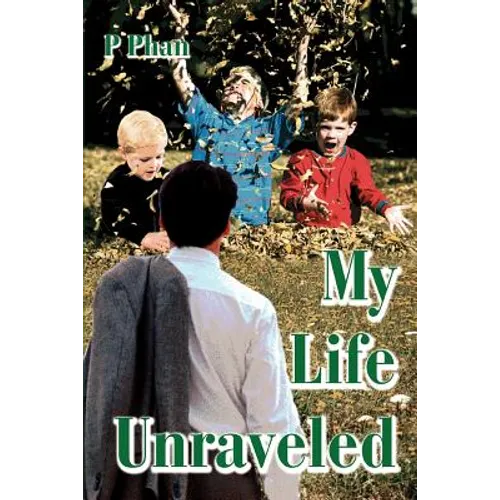 My Life Unraveled - Paperback