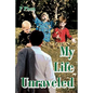 My Life Unraveled - Paperback