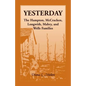 Yesterday: The Hampton, McCracken, Longwith, Mabry, and Wells Families - Paperback