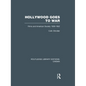 Hollywood Goes to War: Films and American Society, 1939-1952 - Paperback