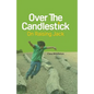 Over the Candlestick - Paperback