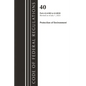 Code of Federal Regulations, Title 40 Protection of the Environment 63.6580-63.8830, Revised as of July 1, 2023 - Paperback