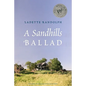 A Sandhills Ballad - Paperback