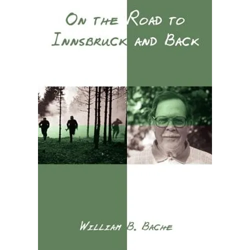 On the Road to Innsbruck and Back - Hardcover