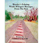 Moseley's Echoing Winds Whispers Messages From The Past: The Genealogy and Untold Story of Moseley Junction - Paperback